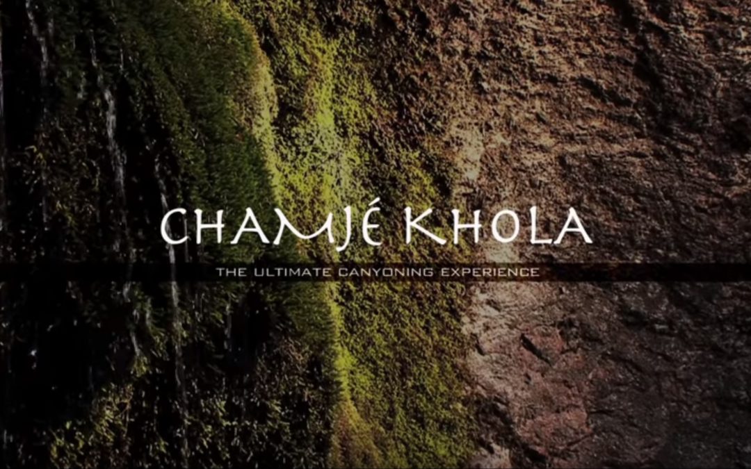 Video Canyoning – Chamjé Khola – Extreme canyoning in Himalaya